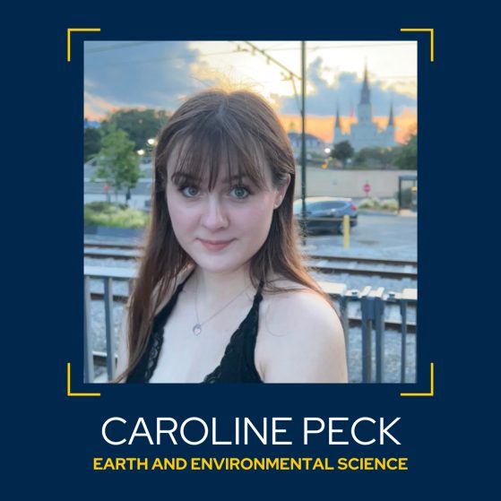 Image of Caroline Peck, Earth and Environmental Science major.