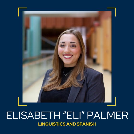 Image of Elisabeth “Eli” Palmer, Linguistics and Spanish double major.