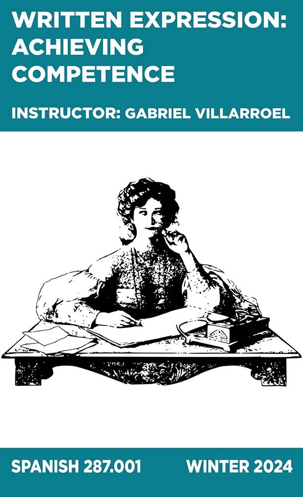 Written Expression: Achieving Competence, Instruction: Gabriel Villarroel