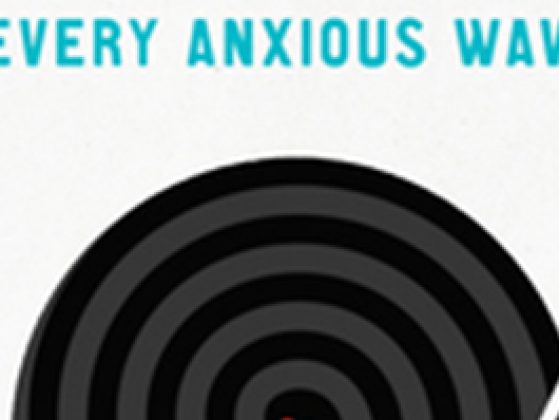 Mo Daviau "Every Anxious Wave"