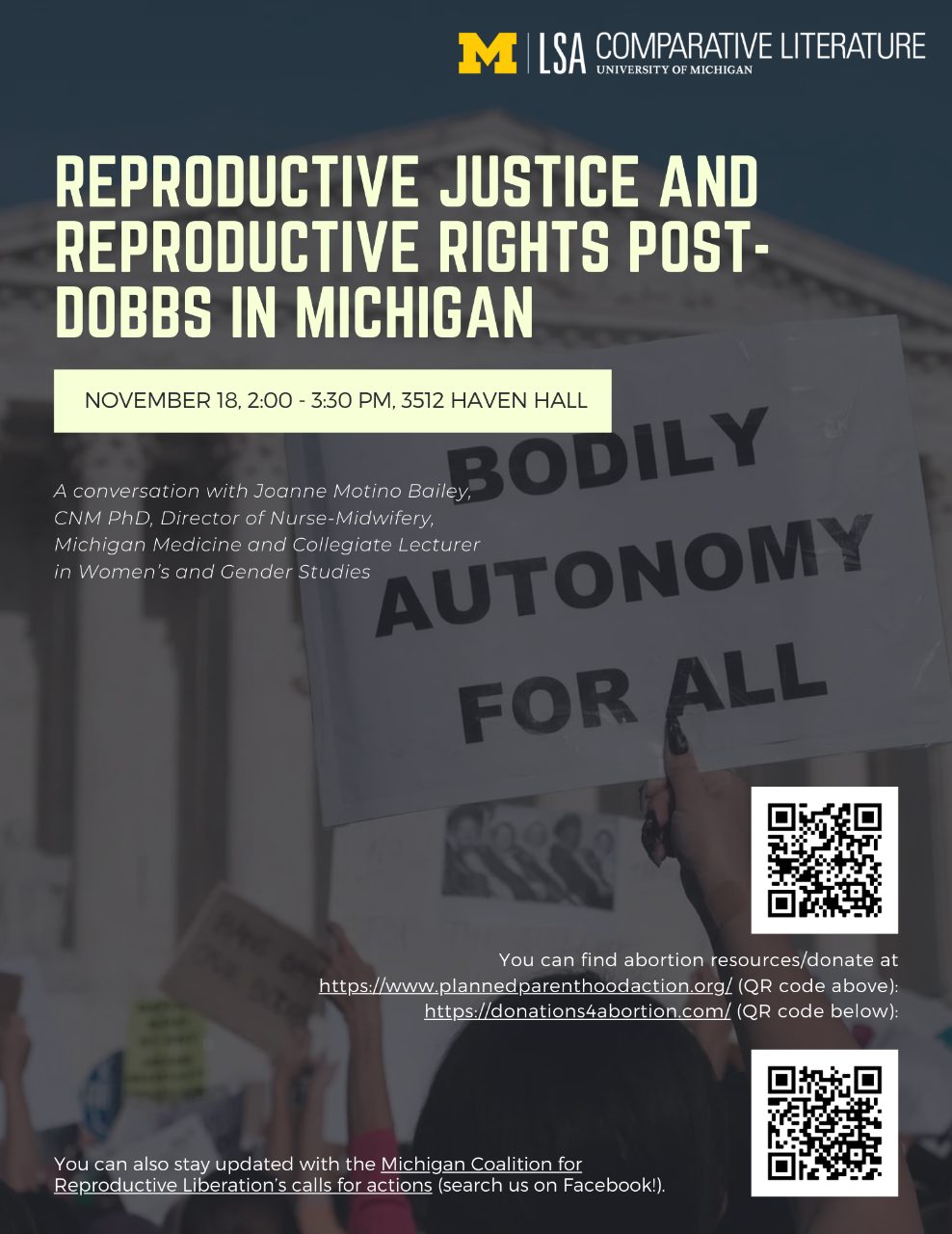 Text, “Reproductive Justice and Reproductive Rights Post-Dobbs in Michigan, November 18: 2-3:30 PM, 3512 Haven Hall. A conversation with Joanna Montino Bailey, CNM PhD, Director of Nurse-Midwifery, Michigan Medicine and Collegiate Lecturer in Women’s and Gender Studies.”