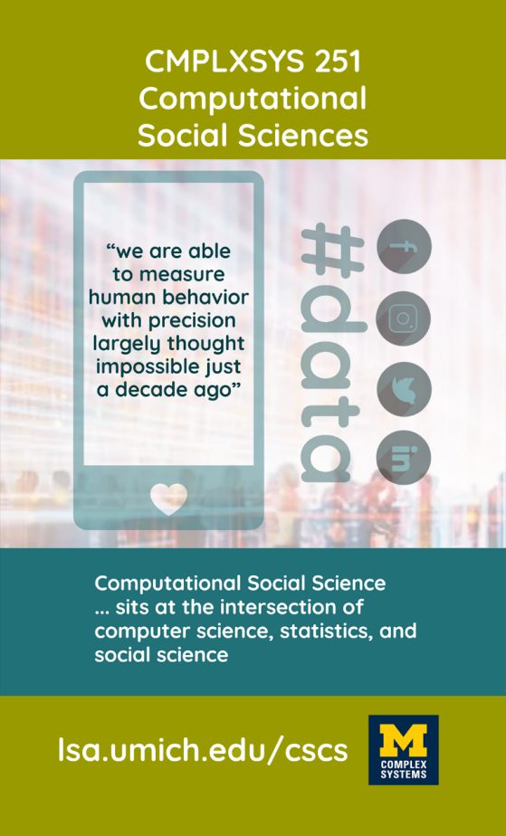 cmplxsys251 poster image with quotes from course description and social media graphics