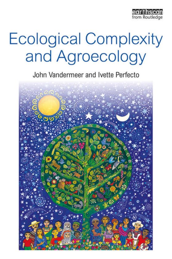 Book cover Ecological Complexity and Agroecology, Earthscan from Routledge