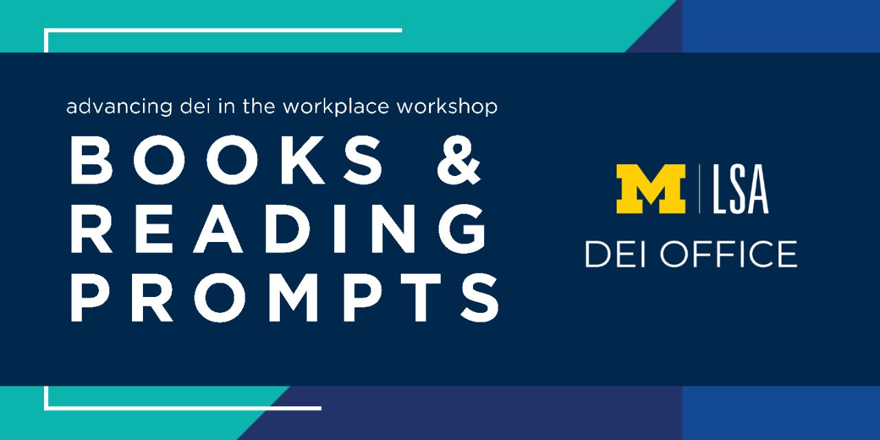Books and reading prompts for lsa dei workshop, advancing DEI in the workplace