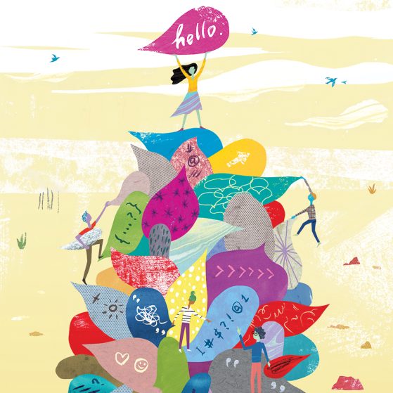 LSA Magazine Spring 2018 cover An illustration depicting a stack of colored text bubbles containing symbols and designs. Two figures are scaling the stack; another kneels before it. Two figures point to the same text bubble as if they are collaborating to decode it. At the very top a woman holds a text bubble that says hello.