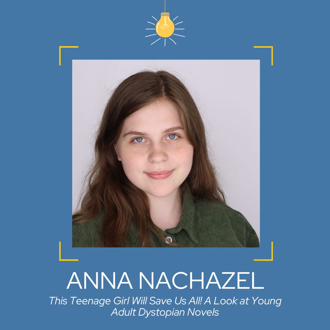Image of Anna Nachazel, instructor of This Teenage Girl Will Save Us All! A Look at Young Adult Dystopian Novels