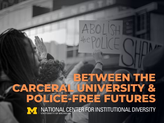 webpage thumbnail_Between the Carceral University and Police-Free Futures